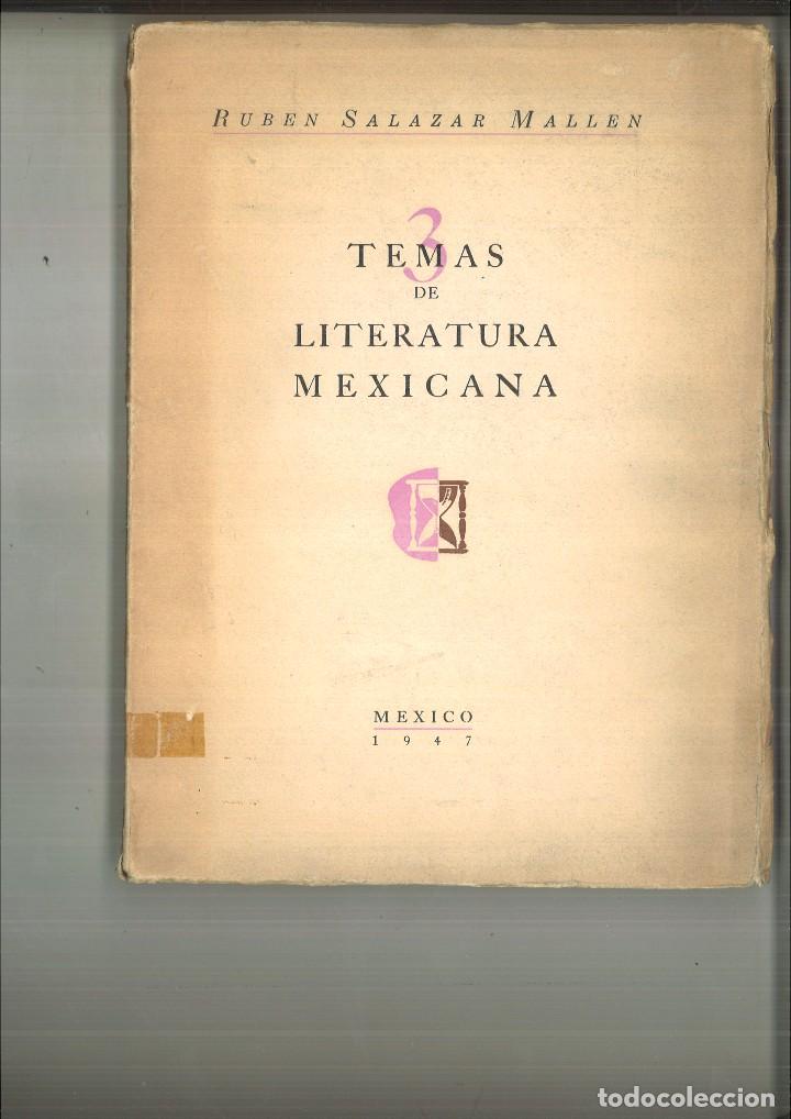 Libri di seconda mano: TEMAS DE LITERATURA MEXICANA 3. Ruben Salazar Mallen