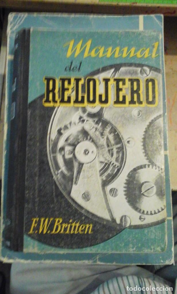 Libros de segunda mano: MANUAL DEL RELOJERO (Buenos Aires, 1958) - Foto 1