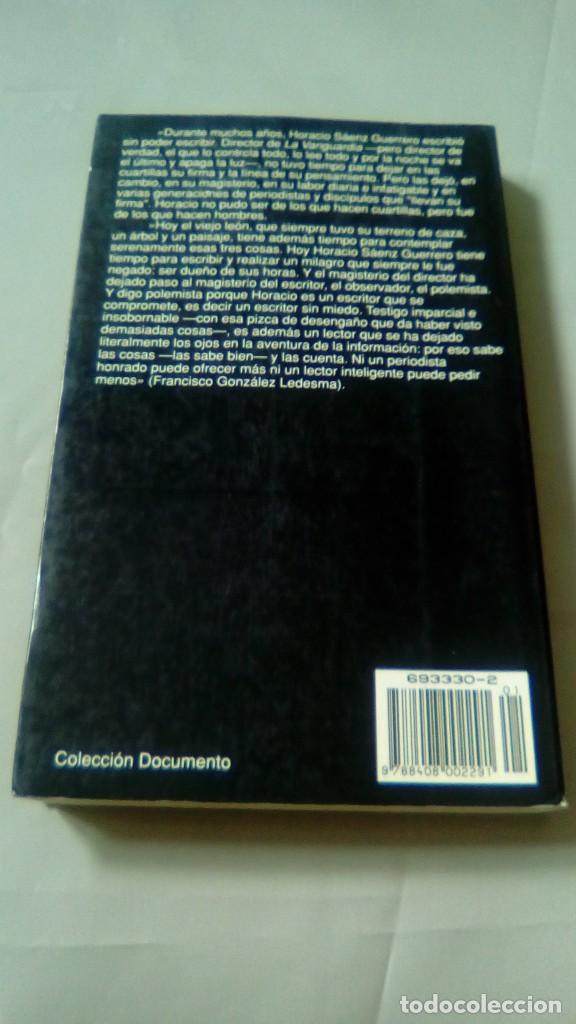 Libros de segunda mano: CON AMOR Y CON IRA.- HORACIO SAENZ GUERRERO - Foto 2