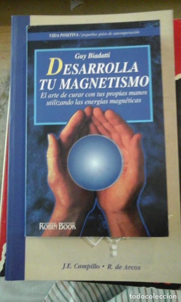 Libros de segunda mano: DESARROLLA TU MAGNETISMO (Barcelona, 1995) - Foto 1
