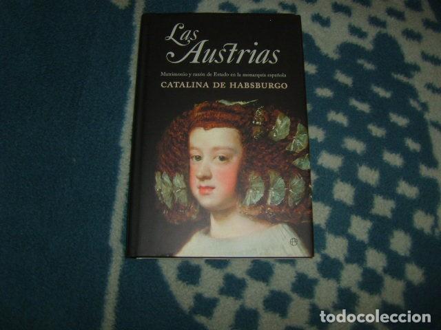 Libros de segunda mano: LAS AUSTRIAS , CATALINA DE HABSBURGO - Foto 1