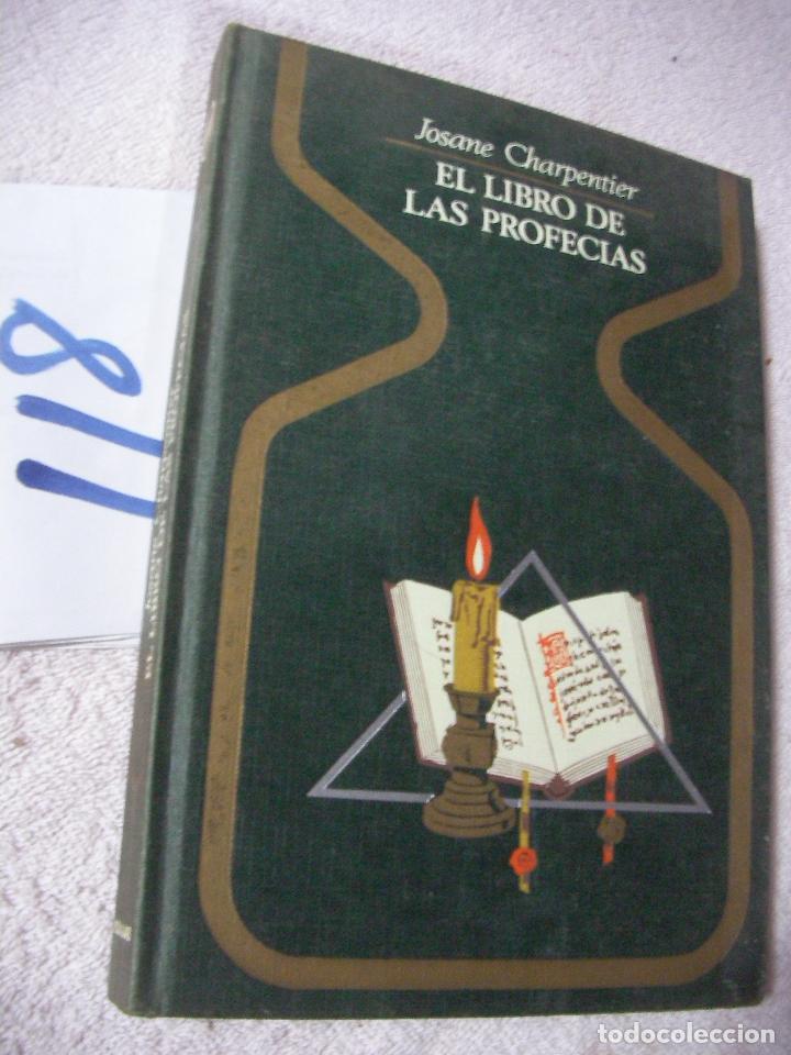 Libros de segunda mano: EL LIBRO DE LAS PROFECIAS - JOSANE CHARPENTIER - Foto 1