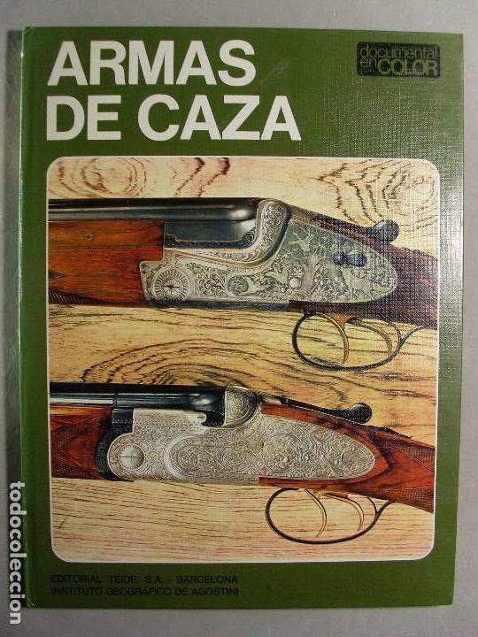 Libros de segunda mano: ARMAS DE CAZA / 1972. TEIDE - Foto 1