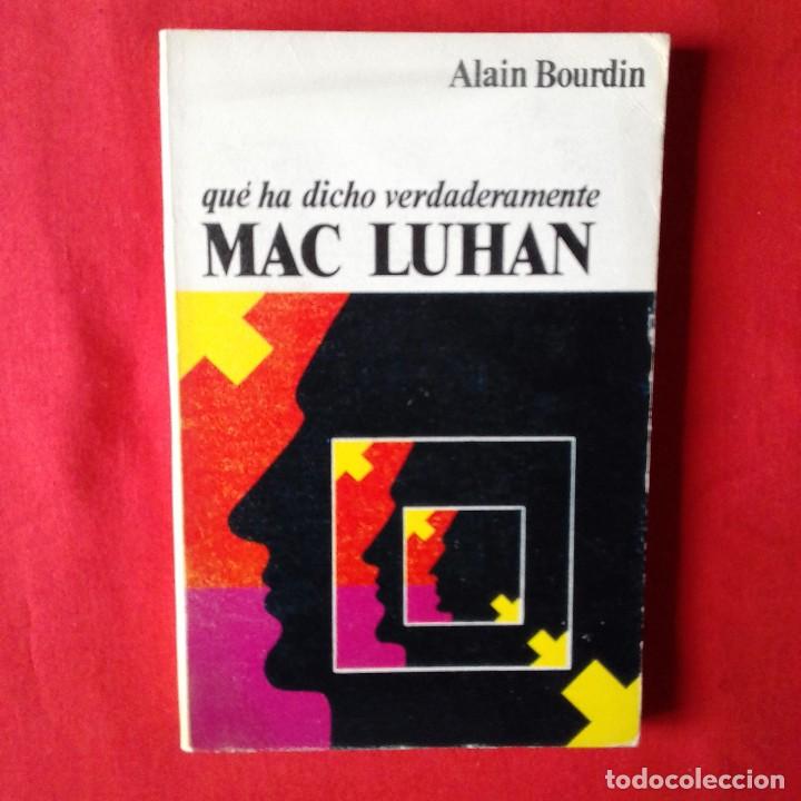 Libros de segunda mano: QU&Eacute; HA DICHO VERDADERAMENTE MAC LUHAN. ALAIN BOURDIN. DONCEL 1973 - Foto 1