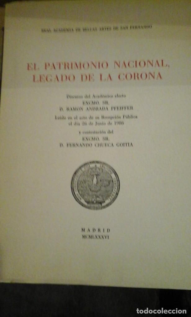 Gebrauchte B&uuml;cher: Ramon Andrada Pfeiffer: EL PATRIMONIO NACIONAL LEGADO A LA CORONA (Madrid, 1986) Discurso de ingreso