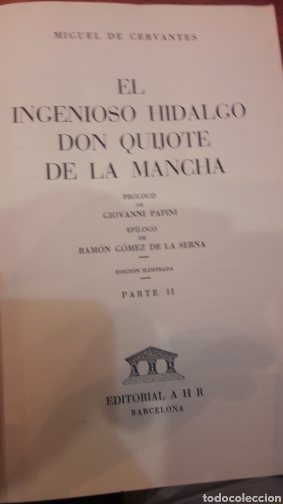 Libri di seconda mano: Don Quijote de la Mancha I y II parte editorial AHR 1 edicion