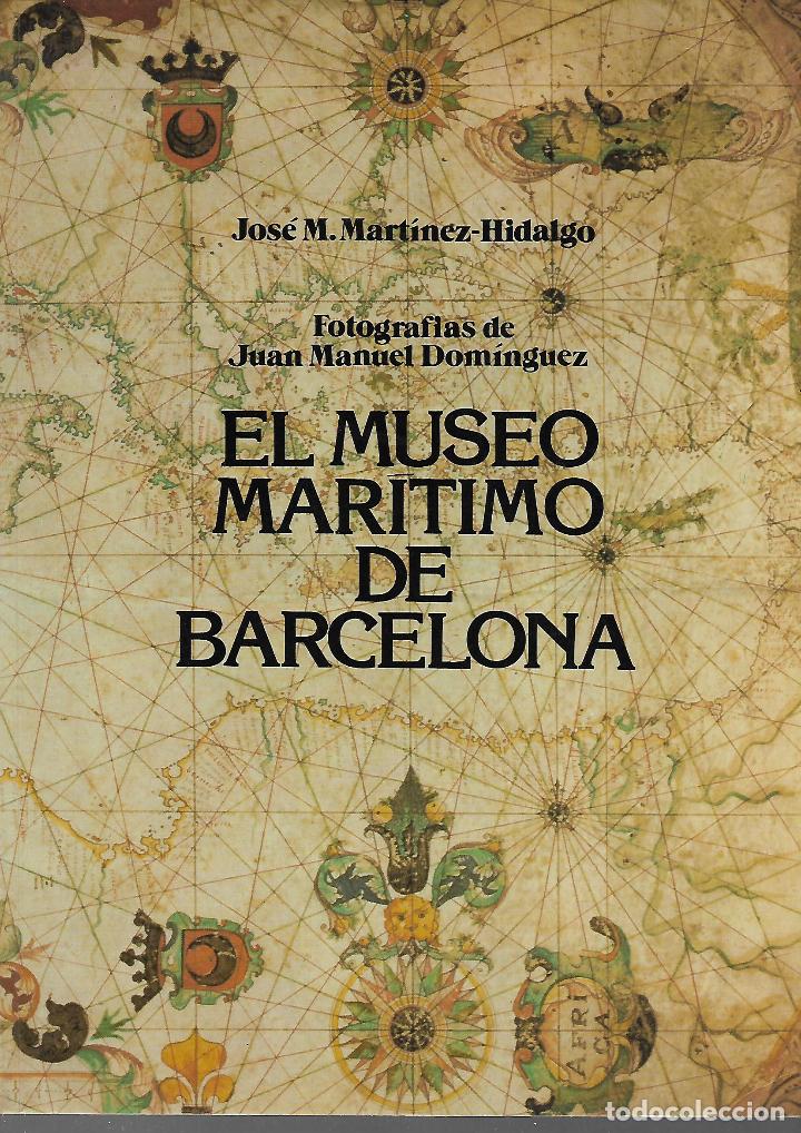 Libros de segunda mano: El Museo Mar&iacute;timo de Barcelona - Foto 1