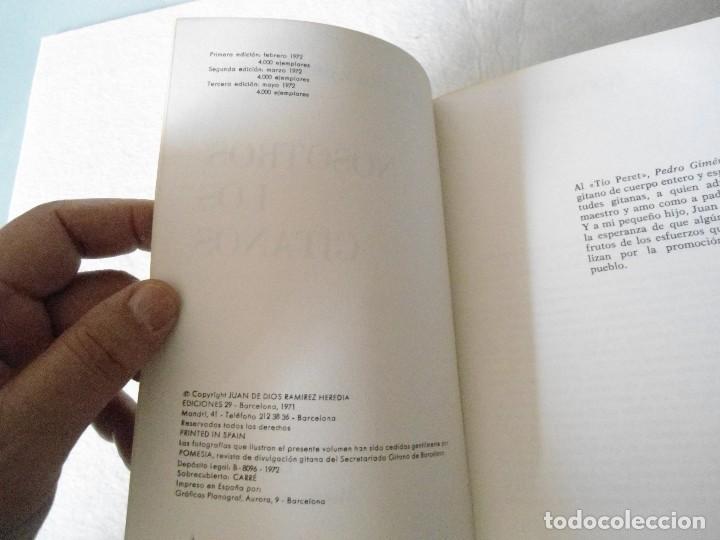 Libros de segunda mano: LIBRO DE JUAN DE DIOS RAMIREZ HEREDIA - NOSOTROS LOS GITANOS 1972 - Foto 5
