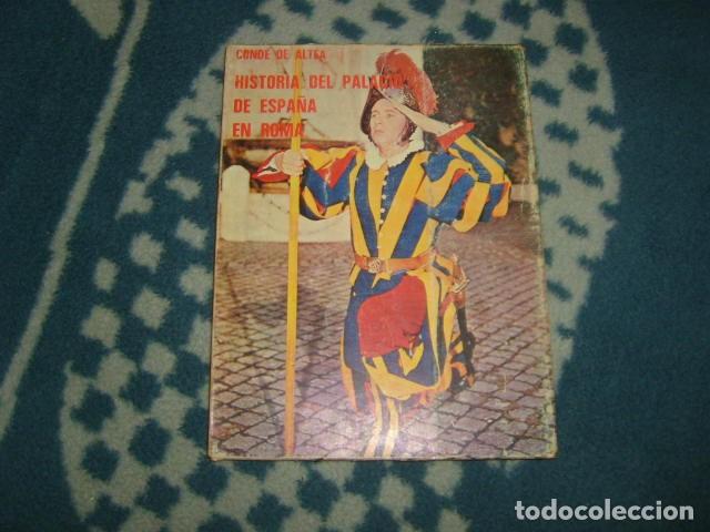Libros de segunda mano: HISTORIA DEL PALACIO DE ESPA&Ntilde;A EN ROMA . CONDE DE ALTEA - Foto 1