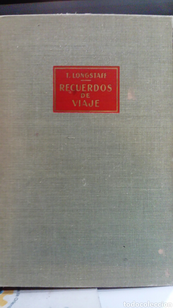 Libros de segunda mano: Recuerdos de viaje. T. Longstaff - Foto 1