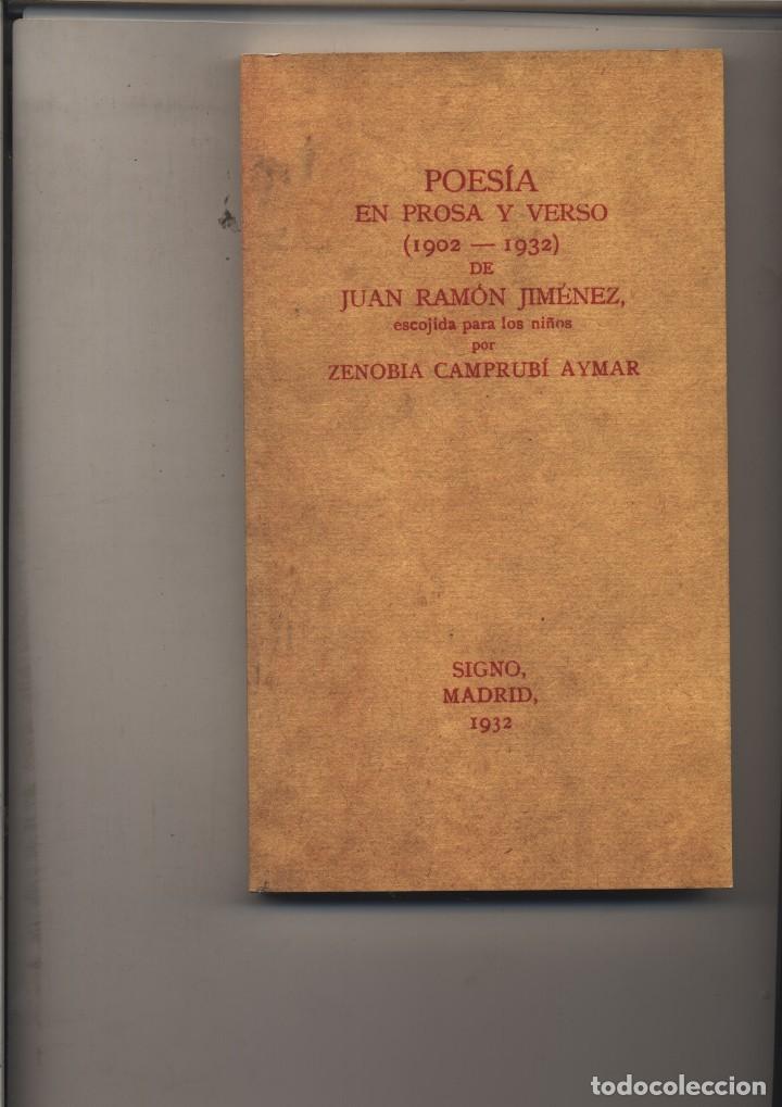 Libros de segunda mano: ​ POES&Iacute;A EN PROSA Y VERSO ( 1902 - 1932 ) DE JUAN RAM&Oacute;N JIM&Eacute;NEZ ESCOJIDA PARA LOS NI&Ntilde;OS.  Camprubi A