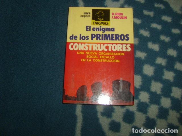 Libros de segunda mano: EL ENIGMA DE LOS PRIMEROS CONSTRUCTORES , D. RIBA Y J. MOULIN - Foto 1