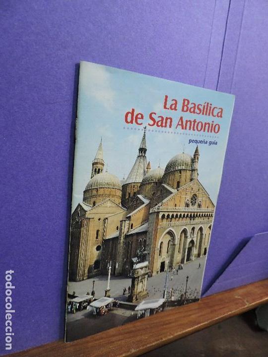 Libros de segunda mano: La Bas&iacute;lica de San Antonio. Peque&ntilde;a gu&iacute;a. - Foto 1