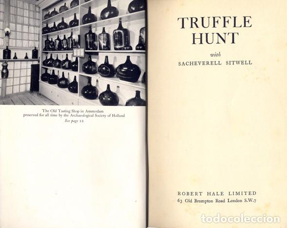 Libros de segunda mano: SITWELL, Sacheverell.  Truffle Hunt. 1953. - Foto 1