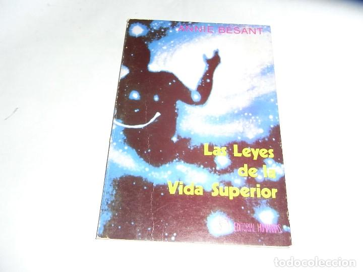 Libros de segunda mano: Annie Besant, Las leyes de la vida superior, Humanitas - Foto 1