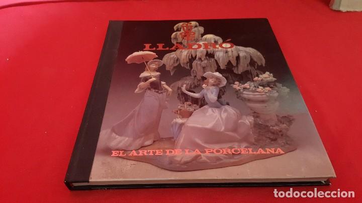 Libros de segunda mano: LLADR&Oacute;. EL ARTE DE LA PORCELANA. - Foto 1