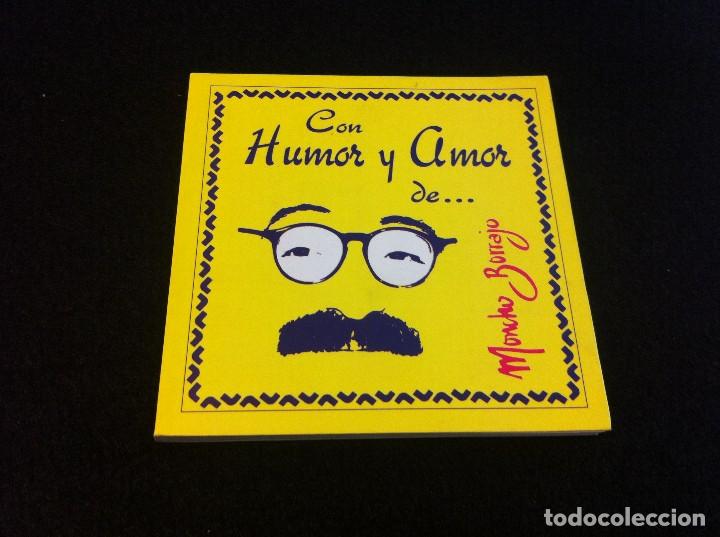 Libros de segunda mano: CON HUMOR Y AMOR DE ... MONCHO BORRAJO.  Ed. EDAF, 1996 - Foto 1