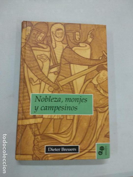 Libros de segunda mano: NOBLEZA MONJES Y CAMPESINOS - DIETER BREUER
