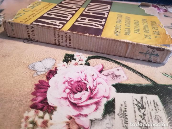 Libros de segunda mano: La educaci&oacute;n del estilo - Paul C. Jagot - 2&ordf; edici&oacute;n 1939 - Foto 9