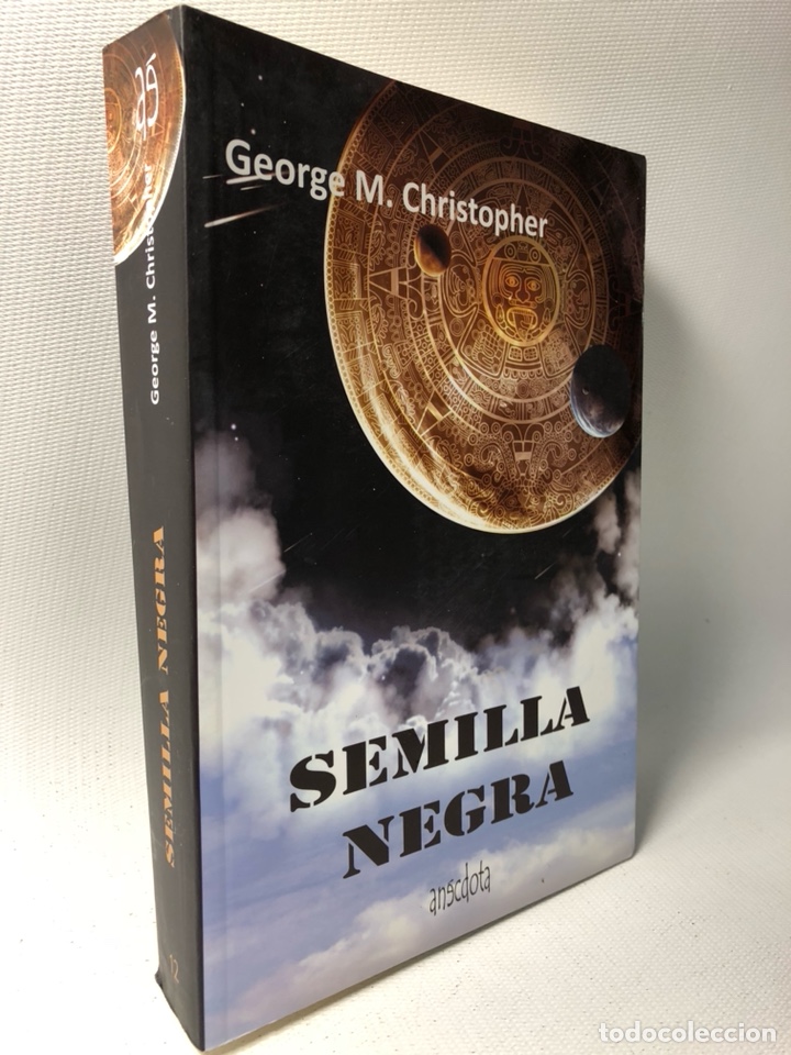 Libros de segunda mano: SEMILLA NEGRA - GEORGE M. CHRISTOPHER - ED. ANECDOTA - Foto 1