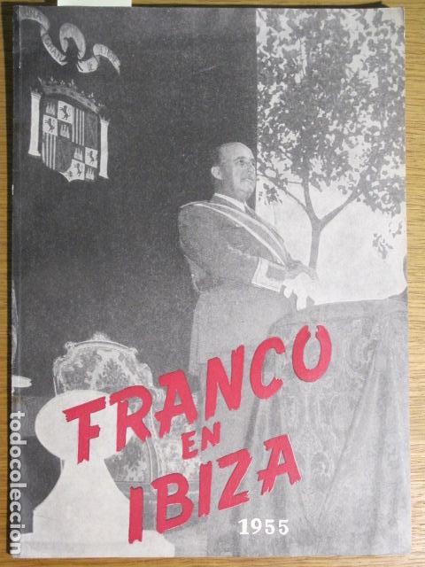 Libros de segunda mano: Franco en Ibiza, 1955 - Foto 1