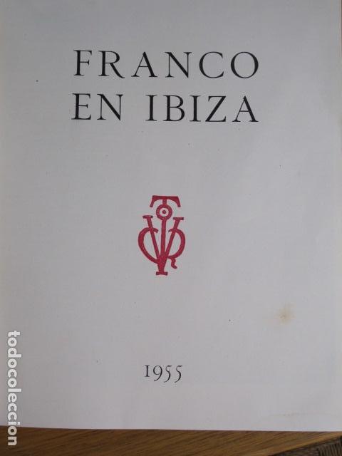 Libros de segunda mano: Franco en Ibiza, 1955 - Foto 2