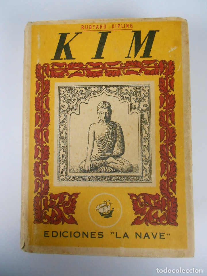 Libros de segunda mano: KIM (RUDYARD KIPLING) EDICIONES LA NAVE - 1942 - Foto 1