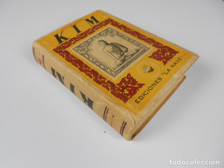 Libros de segunda mano: KIM (RUDYARD KIPLING) EDICIONES LA NAVE - 1942 - Foto 2