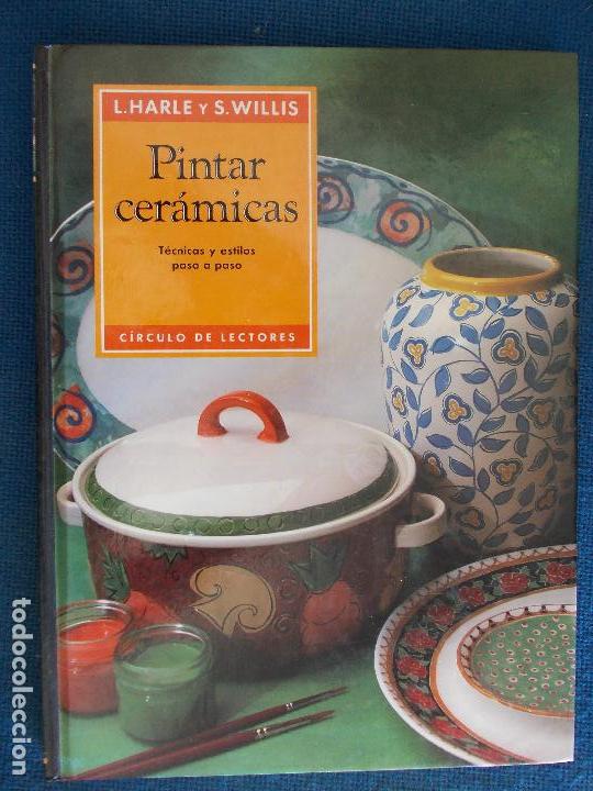 Libros de segunda mano: Pintar cer&aacute;micas - Foto 1
