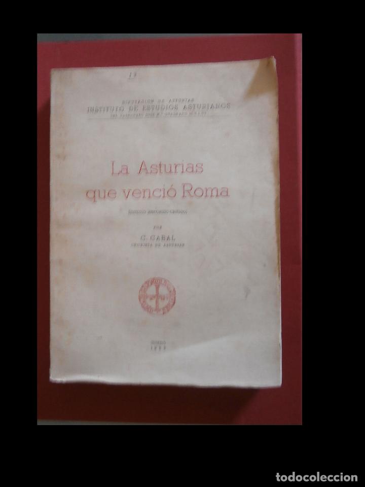 Libros de segunda mano: La Asturias que venci&oacute; Roma. C.Cabal - Foto 1