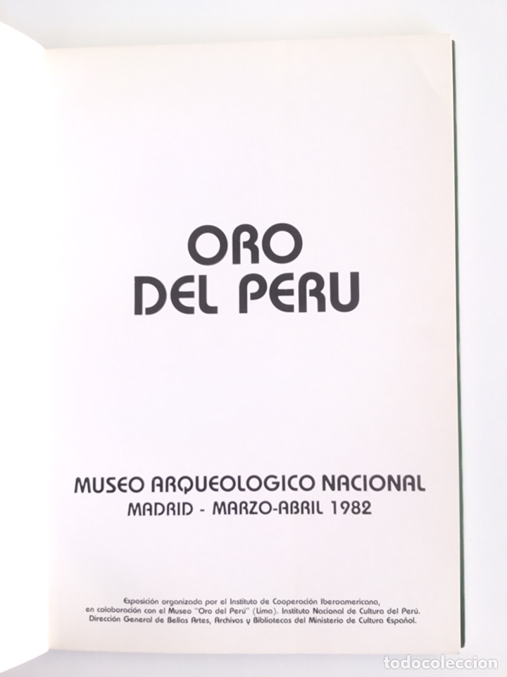 Libros de segunda mano: Oro del Per&uacute;, Museo arqueol&oacute;gico nacional, Madrid 1982 - Foto 2