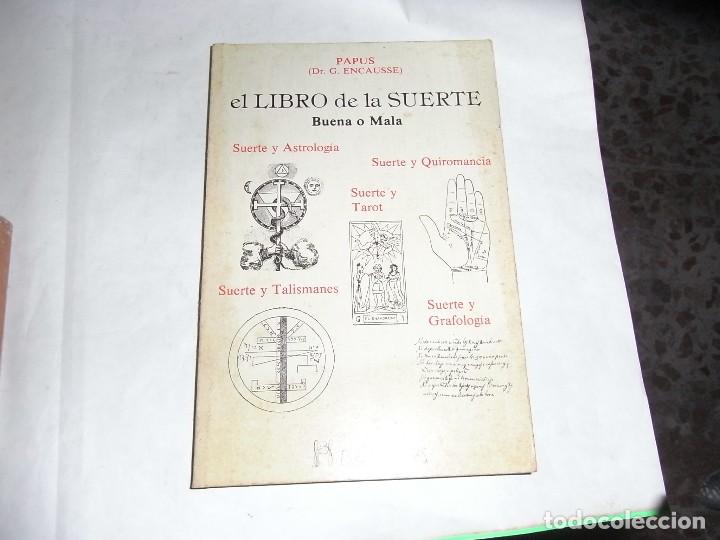 Libros de segunda mano: Papus, El libro de la suerte, Buena o mala. Ed. Humanitas - Foto 1