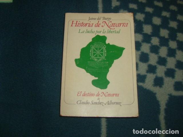 Libros de segunda mano: HISTORIA DE NAVARRA , JAIME DEL BURGO - Foto 1