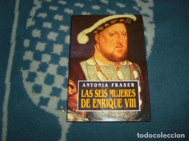 Las Seis Mujeres De Enrique Viii Antonia Fras Comprar En Todocoleccion 124149947 3371