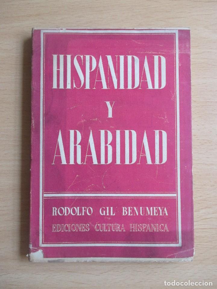 Libros de segunda mano: Hispanidad y arabidad, de Rodolfo Gil Benumeya - Foto 1