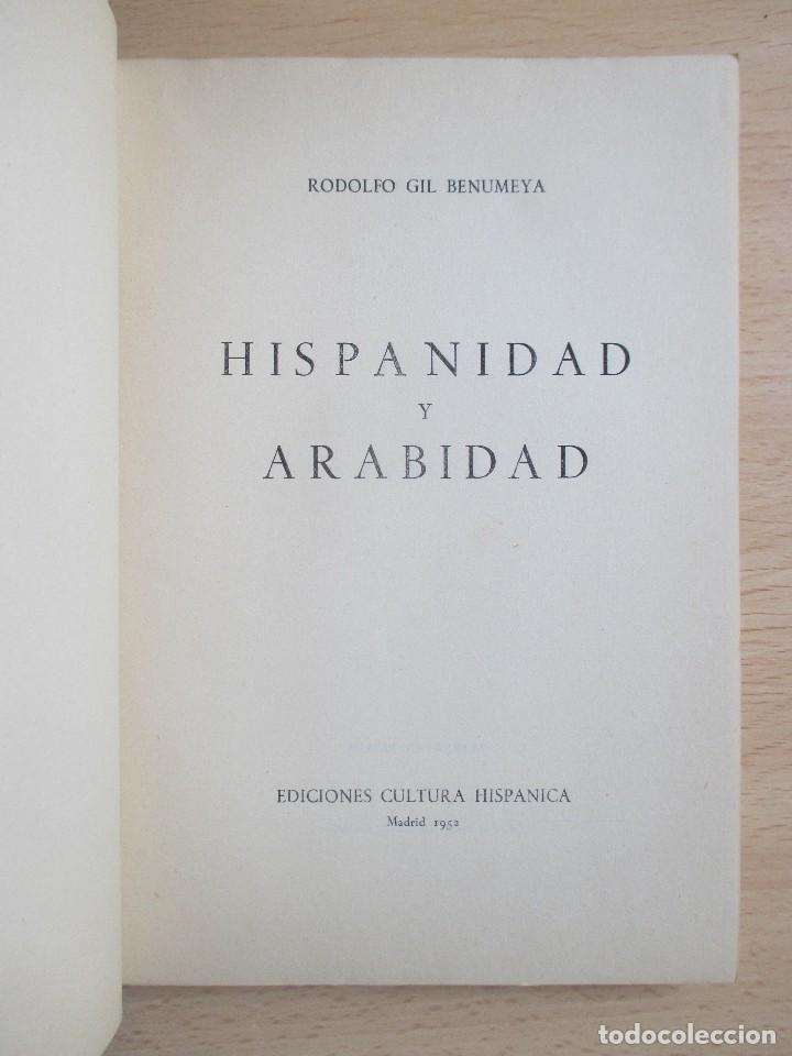 Libros de segunda mano: Hispanidad y arabidad, de Rodolfo Gil Benumeya - Foto 5