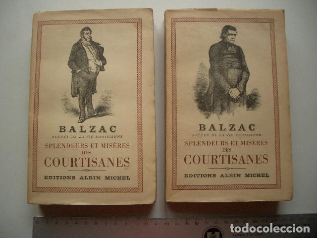 Libros de segunda mano: SPLENDEURS ET MISERES DES COURTISANES. BALZAC H DE.