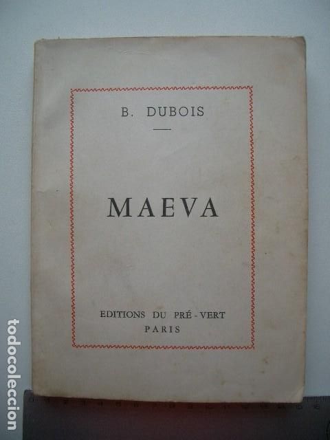 B. Dubois MAEVA Edition du pre-vert Paris. 208pp.