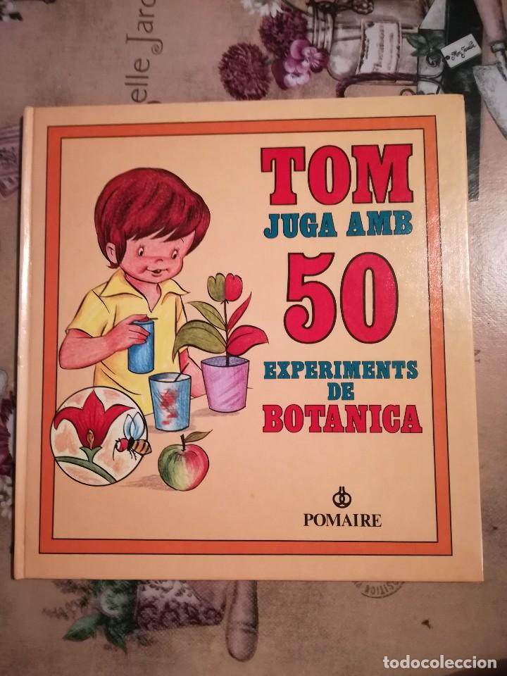 Libros de segunda mano: Tom juga amb 50 experiments de Bot&agrave;nica - Ramon Sabat&eacute;s - en catal&agrave; - Foto 1