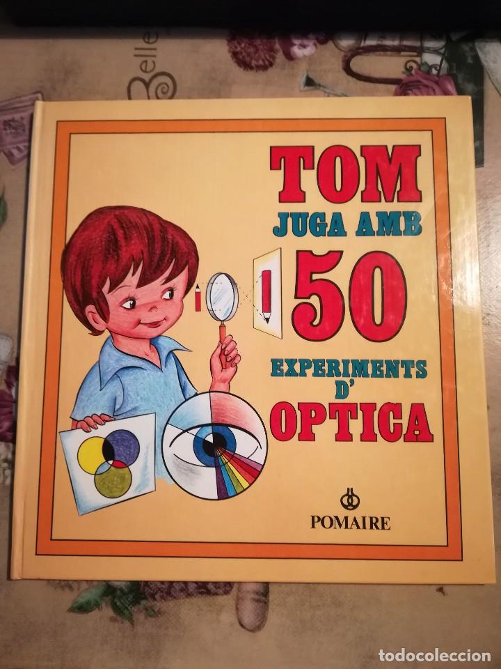 Libros de segunda mano: Tom juga amb 50 experiments dOptica - Ramon Sabat&eacute;s - en catal&agrave; - Foto 1