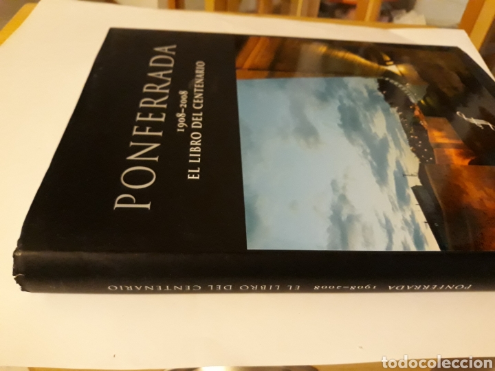 Libros de segunda mano: Libros Le&oacute;n - Ponferrada 1908 - 2008 el libro del Centenario Vicente Fern&aacute;ndez - Foto 2