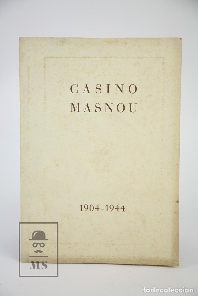 Libros de segunda mano: Antiguo Libro - Casino Masnou 1904-1944 - Edit. Herma A. G. - A&ntilde;o 1944