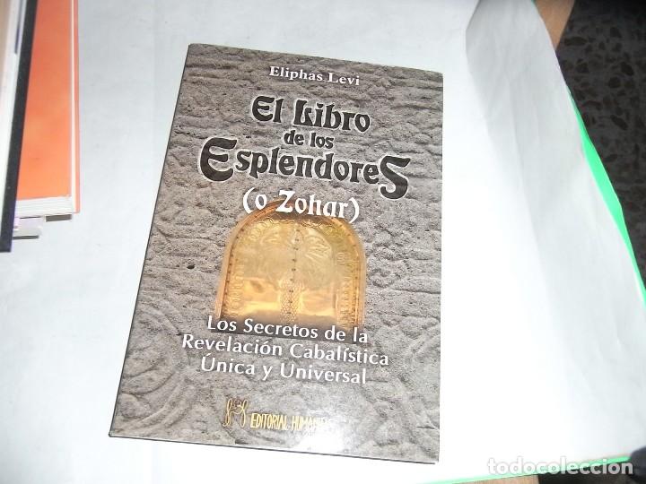 Libros de segunda mano: Eliphas Levi, El libro de los explendores (o Zohar), Ed. Humanitas - Foto 1