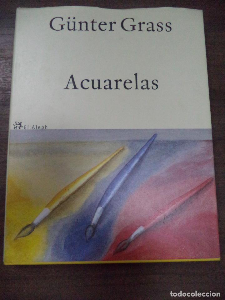 Libros de segunda mano: G&Uuml;NTER GRASS. ACUARELAS. EL ALEPH EDITORES. 2002. - Foto 1