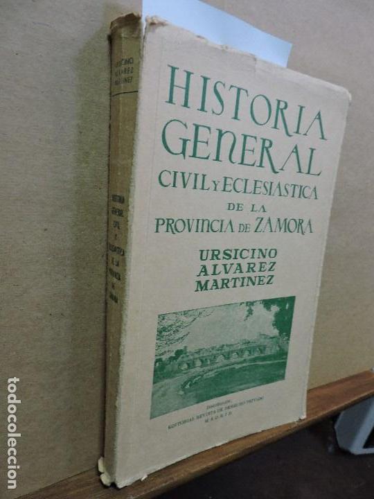 Libros de segunda mano: Historia general civil y eclesi&aacute;stica de la provincia de Zamora. ALVAREZ MARTINEZ, Ursicino.