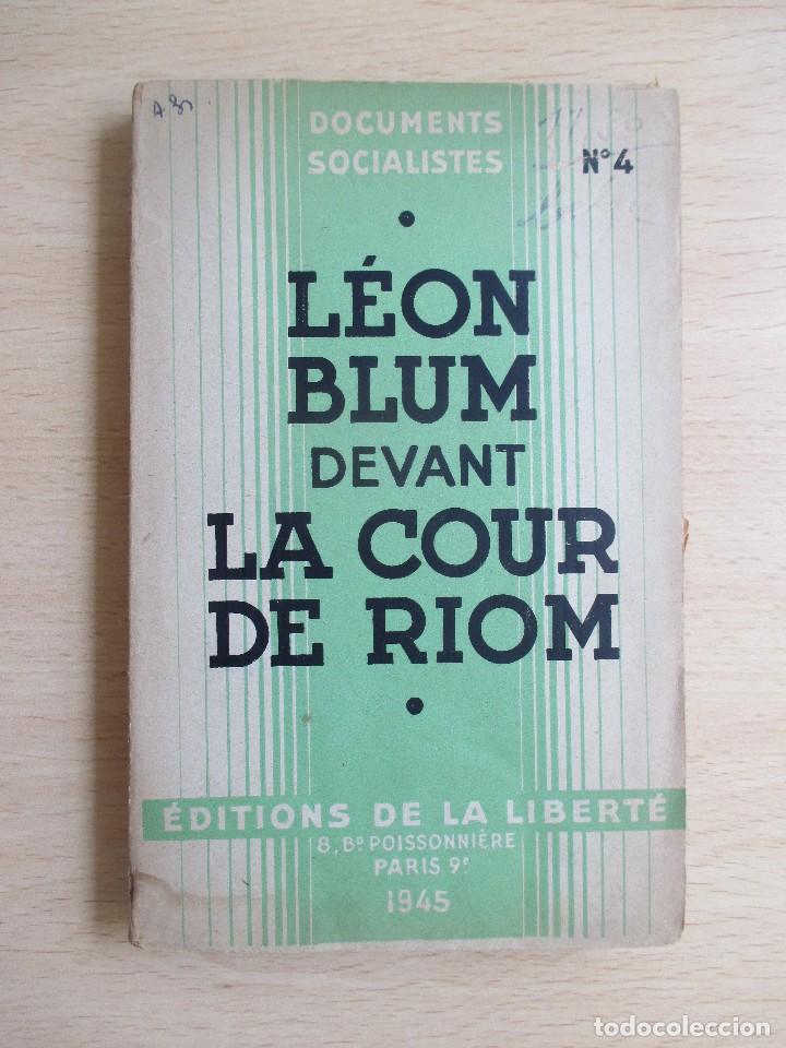Libros de segunda mano: L&eacute;on Blum devant la cour de Riom, de L&eacute;on Blum - Foto 1