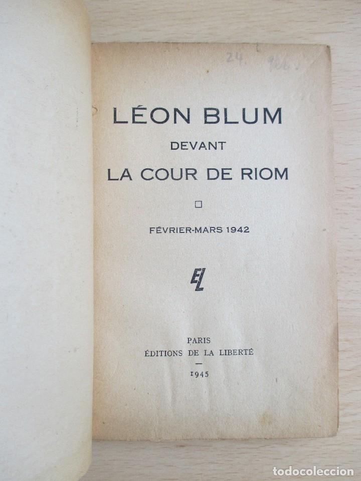 Libros de segunda mano: L&eacute;on Blum devant la cour de Riom, de L&eacute;on Blum - Foto 4