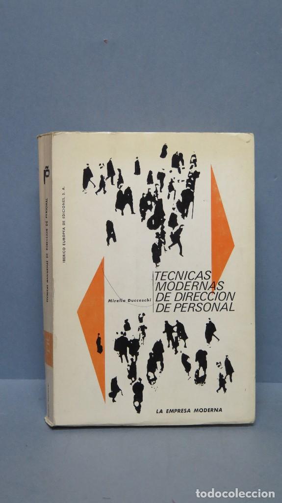 Libros de segunda mano: TECNICAS MODERNAS DE DIRECCION DE PERSONAL. MIRELLI DUCCESCHI - Foto 1