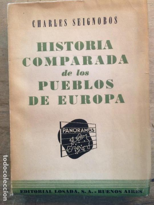 Libri di seconda mano: HISTORIA COMPARADA DE LOS PUEBLOS DE EUROPA. CHARLES SEIGNOBOS.