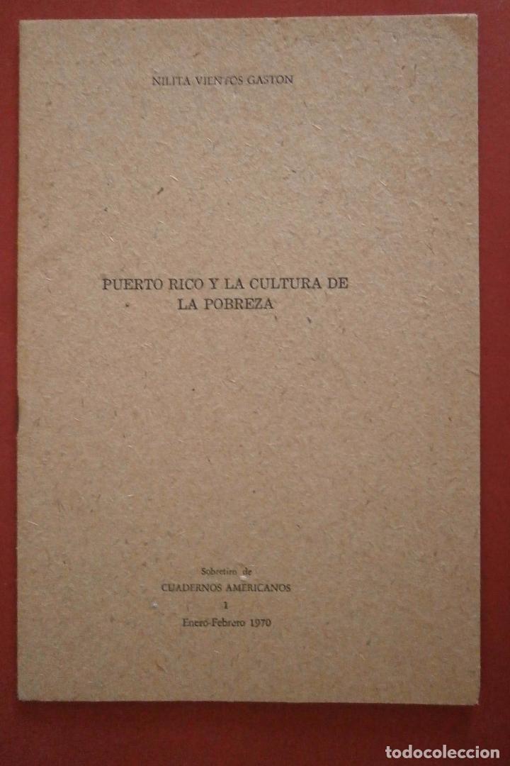 Livres d'occasion: Puerto Rico y la cultura de la pobreza. Nilita Vientos Gaston